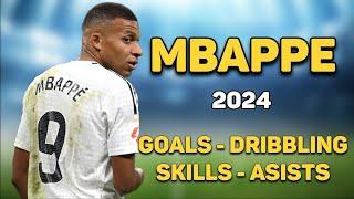 Kylian Mbappe 2024 Mbappe Real Madrid  Goals - Assists - Dribblings - Highlights