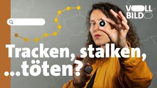 Cyberstalking – Psycho-Terror mit neuen smarten Trackern? ► VOLLBILD