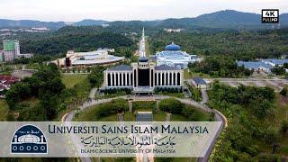 Universiti Sains Islam Malaysia (USIM) | The Islamic Science University of Malaysia (4k Video)