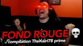 TheKairi78 FOND ROUGE  | Best Of LIVE