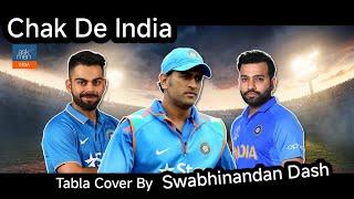 Chak De India || Tabla Cover By Swabhinandan Dash #chakdeindia