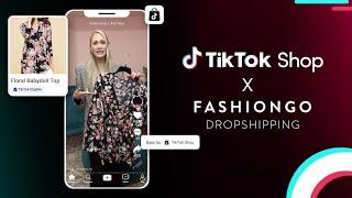 Introducing TikTok Shop Integration with FASHIONGO DROPSHIPPING