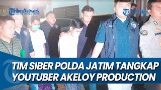 GEGARA FILM GURU TUGAS 2, Tim Siber Polda Jatim Tangkap Youtuber Akeloy Production