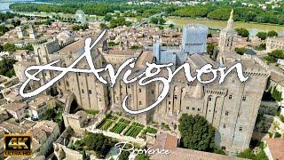 AVIGNON (Provence) – France  [4K video]