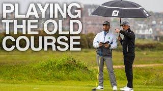 WE PLAYED THE OLD COURSE! // Scotland Series Ep. 3