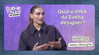 O que esperar da Sasha como designer? | Cliche Talks #ep52