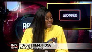 Connecting Nollywood To A Global Audience - Toyosi Etim-Effiong