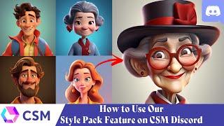 How to Use Our Style Pack Feature on CSM Discord