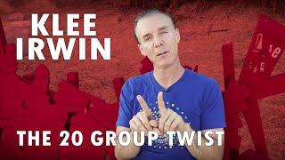 Klee Irwin - The 20-Group Twist
