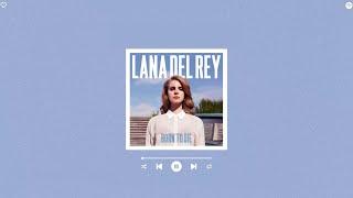 lana del rey - national anthem (sped up & reverb)