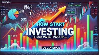 How to Start Stock Market Investing in India | Delta Edge Artificial Intelligence