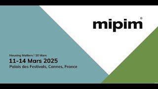 MIPIM 2025 - Trailer