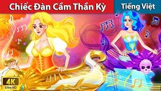 Chiếc Đàn Cầm Thần Kỳ  Truyện Cổ Tích Việt Nam | WOA - Fairy Tales Tiếng Việt