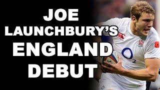 Joe Launchbury's England Debut