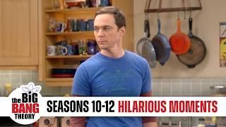 Hilarious Moments (Seasons 10-12) | The Big Bang Theory