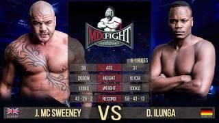 James Mc Sweeney vs Danyo Ilonga // Mixfight Championship 2018