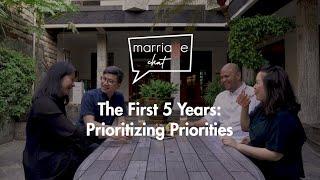 The First 5 Years: Prioritizing Priorities — Marriage Chat