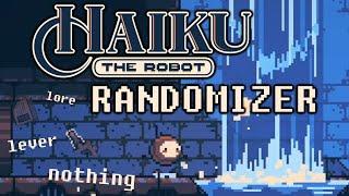 Haiku The Robot... Randomized