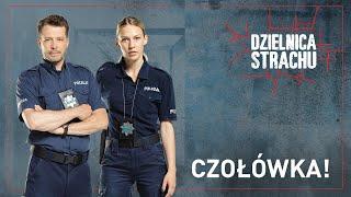 Czołówka "Dzielnicy Strachu"! 