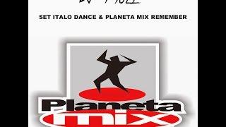 DJ PAULA BORTOLANZA  ITALO DANCE E PLANETA MIX REMEMBER