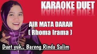 Air mata darah - Rhoma Irama | Karaoke duet bareng Rinda Salim