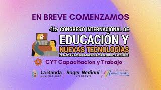 4to. CONGRESO INTERNACIONAL DE EDUCACIÓN Y NUEVAS TECNOLOGÍAS