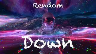 Rendom-Down