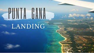 Punta Cana International Airport Landing | Dominican Republic