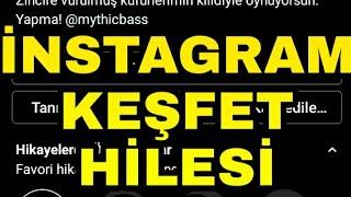 İNSTAGRAM KEŞFET HİLESİ 5 DEQİQEDE KEŞFETE DÜŞMEK AKTİV TAKİPÇİ AKTİV HESAB YIĞMAĞ 2021 MYTHİCBASS