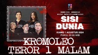 LIVE!!! KROMOLEO TEROR 1 MALAM | SISI DUNIA