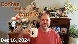 Coffee and a Candle 12-16-24