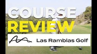 Spanish Golf Hit: Las Ramblas Golf Course Review - Front 9