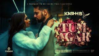 TUM AGAR - KASHH B || PROD.BY SLCTBTS || 2FAMOUSCRW (OFFICIAL VIDEO)