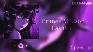 • britney manson - fashion  | speed up version 