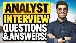 ANALYST Interview Questions & ANSWERS! (How to PREPARE for an ANALYST JOB INTERVIEW!)