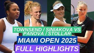 Taylor Townsend / Siniakova vs Panova / Stollar Full Highlights | Miami Open 2025 Tennis