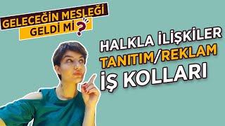 Halkla İlişkiler ve Tanıtım/Reklamcılık Bölümü Okumak l İletişim Fakültesi