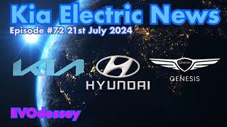 Kia Electric News Episode #72 21st July 2024