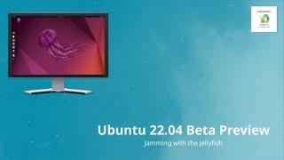 Ubuntu 22.04 beta preview