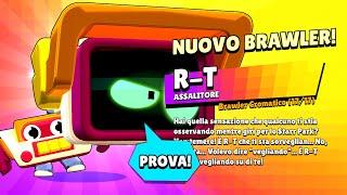 PROVO il NUOVO BRAWLER CROMATICO: R-T! | Brawl Stars ITA