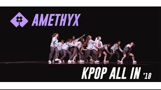 AMETHYX | KPOP ALL IN 2018 @ *SCAPE