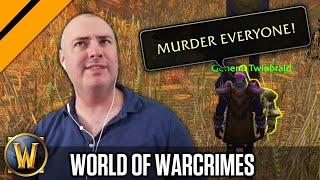 They Need to Rename This Game "World of Warcrimes"