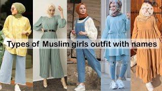 Types of Muslim girls outfit ideas with names\modest fashion ideas for Muslim girls||trendy fashion
