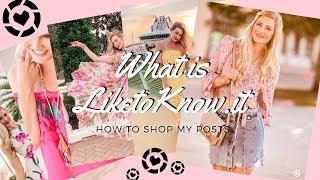 What is LIKEtoKNOW.it | Like to Know it App Tutorial