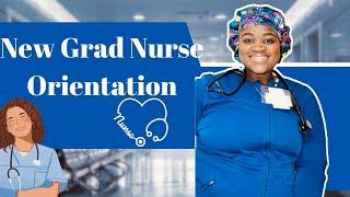 Nursing Orientation What to expect new grad| Nurse day in the life orientation tips