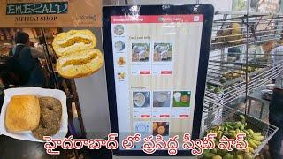 Emerald Mithai Shop || Hyderabad Famous Sweet Shop 