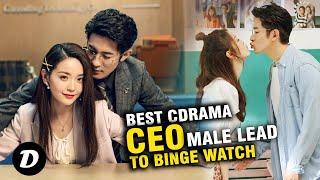 10 NEW Chinese Dramas With CEO Male Lead