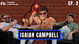 Isaiah Campbell on How he was picked for Love Island Living Out of His Car and More