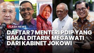 Daftar 7 Menteri PDIP Diprediksi Bakal Ditarik Megawati dari Kabinet Jokowi, Tinggal Tunggu Momentum