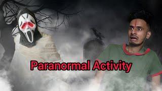 Paranormal Activity|Chimkandi|Horror